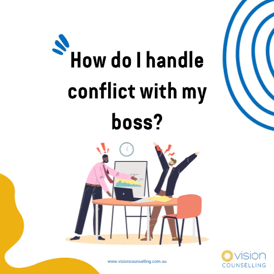 How do I handle conflict with my boss?